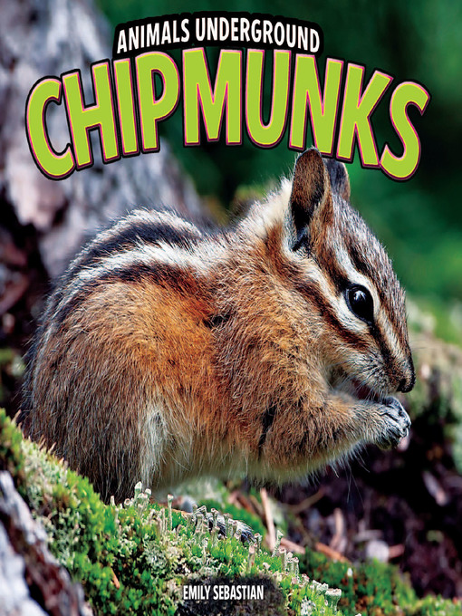 Title details for Chipmunks by Emily Sebastian - Available